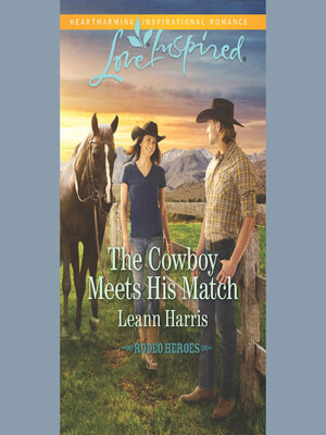 cover image of The Cowboy Meets His Match